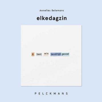 Elkedagzin 9789464019292 Annelies Belemans, Verzenden, Annelies Belemans