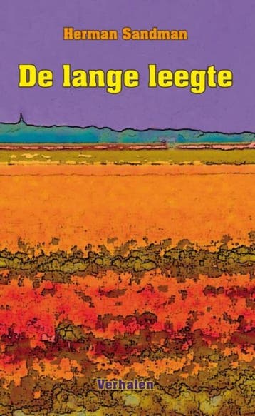 De lange leegte 9789054522409 Herman Sandman, Boeken, Verzenden, Zo goed als nieuw, Herman Sandman