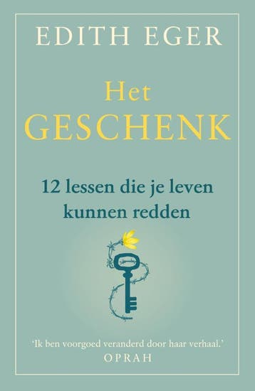 Het geschenk 9789400512252 Edith Eger, Boeken, Verzenden, Zo goed als nieuw, Edith Eger