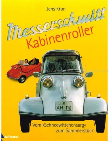 MESSERSCHMITT KABINENROLLER, VOM SCHNEEWITTCHENSARG ZUM SA.., Ophalen of Verzenden