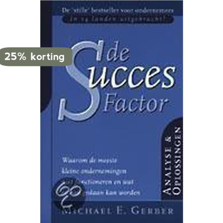 De succesfactor 9789038906331 M.E. Gerber, Boeken, Economie, Management en Marketing, Gelezen, Verzenden