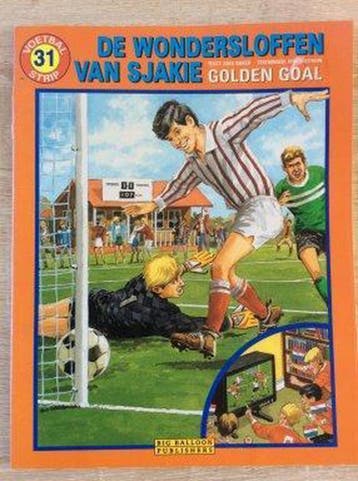 de Wondersloffen van Sjakie deel 31 golden goal Fred Baker, Verzenden, Fred Baker