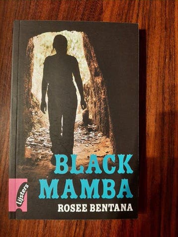 Black Mamba / Jonge lijsters 9789001826178 Rosee Bentana, Verzenden, Rosee Bentana