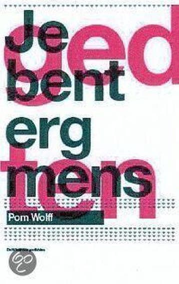 Je Bent Erg Mens (Windroos Gedichten), Verzenden