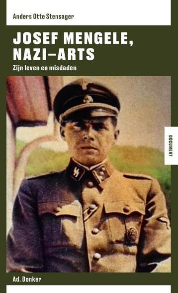 Josef Mengele, Nazi - Arts / DOCUMENT 9789061005209, Boeken, Verzenden, Zo goed als nieuw, Anders Otte Stensager