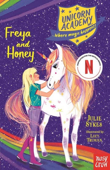 Unicorn Academy: Freya and Honey 9781788005050 Julie Sykes, Verzenden, Zo goed als nieuw, Julie Sykes
