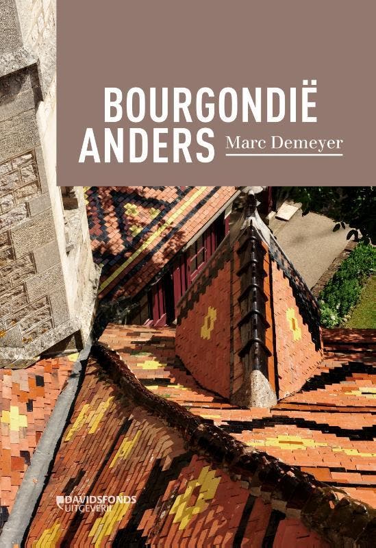 Bourgondië anders 9789059087187 Marc Demeyer, Boeken, Reisgidsen, Zo goed als nieuw, Verzenden