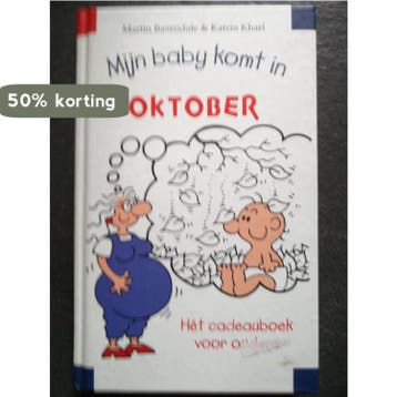 MIJN BABY KOMT IN OKTOBER 9789026924767 en, Verzenden, En