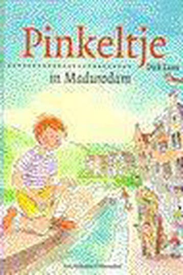Pinkeltje in Madurodam / Pinkeltje / 7 9789026988172, Verzenden, Gelezen, Dick Laan