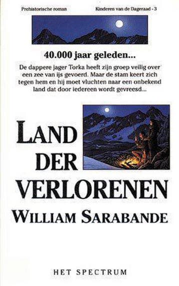 Land der verlorenen / Kinderen van de dageraad / 3, Boeken, Verzenden, Zo goed als nieuw, W. Sarabande