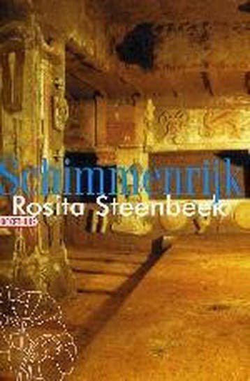 Schimmenrijk 9789057137440 Rosita Steenbeek, Verzenden, Gelezen, Rosita Steenbeek