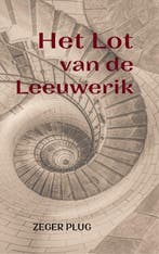 Het Lot van de Leeuwerik 9789464929805 Zeger Plug, Verzenden, Zo goed als nieuw, Zeger Plug