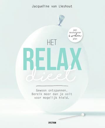Het relax dieet (9789000357437, Jacqueline Van Lieshout), Verzenden, Nieuw