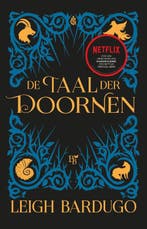 De taal der doornen / De Grisha 9789463491228 Leigh Bardugo, Boeken, Verzenden, Gelezen, Leigh Bardugo