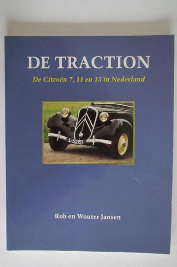 TRACTION/DE CITROEN 7,11 EN 15 9789038903132 R. Jansen, Verzenden, R. Jansen