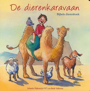 DIERENKARAVAAN, DE - BIJBELS DIERENBOEK  BBS2 9789033628948, Verzenden, Gelezen, Jolanda Dijkmeijer