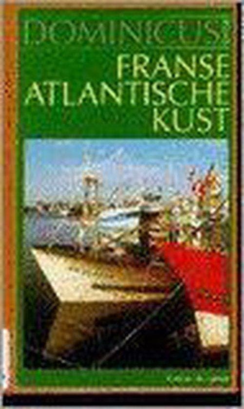 Franse Atlantische kust / Dominicus reeks 9789025721619, Boeken, Reisgidsen, Gelezen, Verzenden