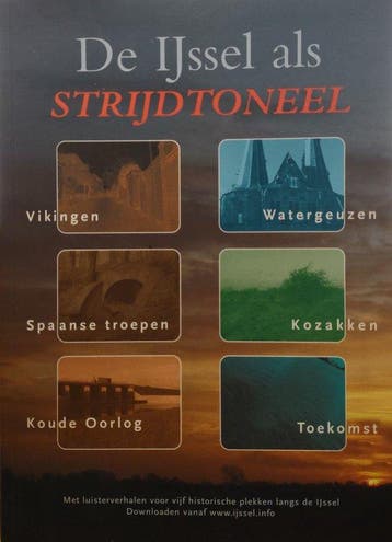 De IJssel als STRIJDTONEEL 9789078115137 W.G. Dwarshuis, Verzenden, Zo goed als nieuw, W.G. Dwarshuis