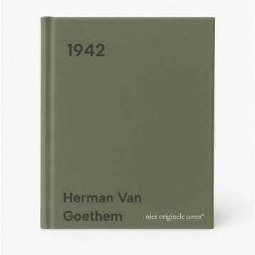 1942 9789463107365 Herman Van Goethem, Verzenden, Zo goed als nieuw, Herman Van Goethem