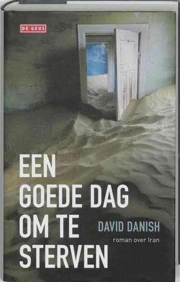 Een goede dag om te sterven 9789044508246 D. Danish, Verzenden, D. Danish