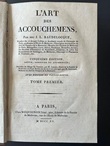 J. L. Baudelocque - L’Art des accouchemens - 1815