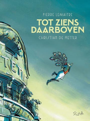Tot ziens daarboven 9789493166325 Pierre Lemaitre, Verzenden, Pierre Lemaitre