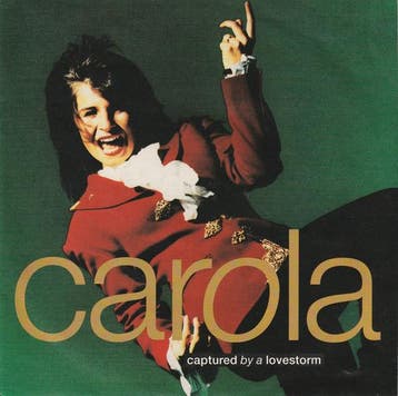Carola - Captured By A Lovestorm, Verzenden