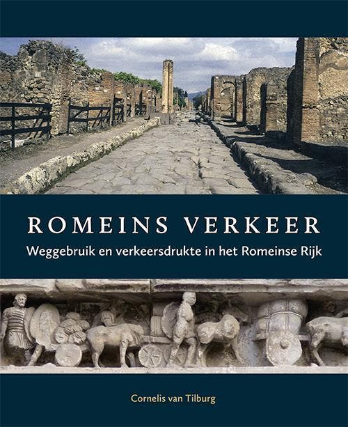 Romeins verkeer 9789059971691 Cornelis van Tilburg, Livres, Histoire mondiale, Envoi