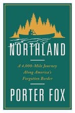 Northland 9780393248852 Porter Fox, Verzenden, Gelezen, Porter Fox