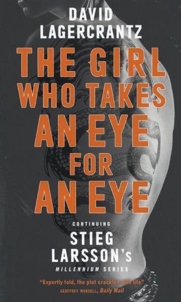 The Girl Who Takes an Eye for an Eye 9781786489616, Verzenden, David Lagercrantz