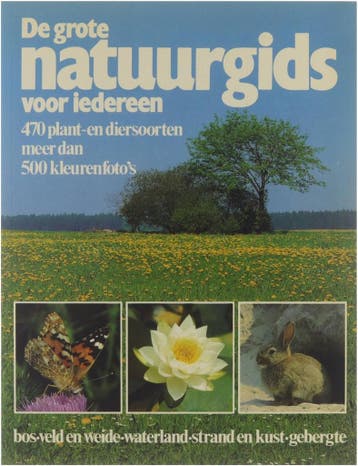 De grote natuurgids voor iedereen : bos, veld en weide,, Verzenden, Eisenreich