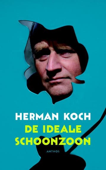 De ideale schoonzoon 9789041416483 Herman Koch, Verzenden, Gelezen, Herman Koch