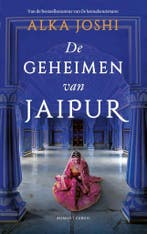 De geheimen van Jaipur / Jaipur-trilogie / 2 9789403165011, Verzenden, Gelezen, Alka Joshi