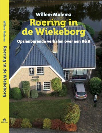 Roering in de Wiekeborg 9789460210532 Willem Molema, Verzenden, Gelezen, Willem Molema