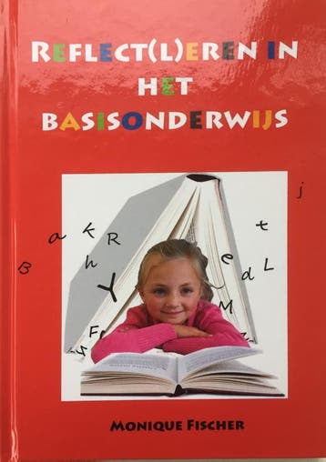 Reflect(l)eren in het basisonderwijs - boek - kinderen, Verzenden, Zo goed als nieuw, Monique Fischer