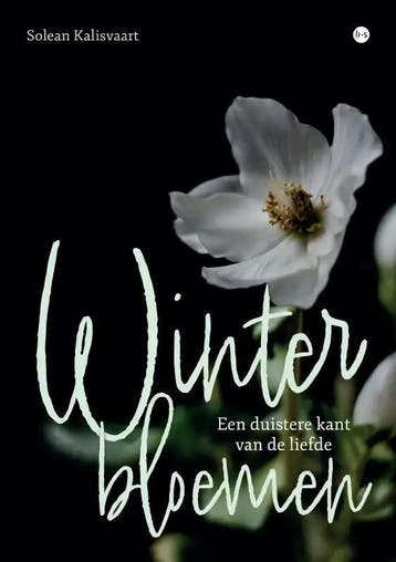 Winterbloemen 9789464896428 Solean Kalisvaart, Verzenden, Solean Kalisvaart