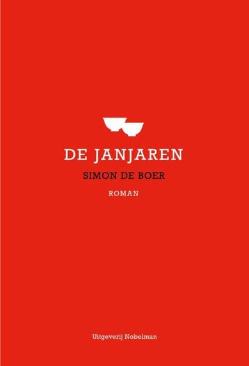 De Janjaren 9789083328638 Simon de Boer, Verzenden, Zo goed als nieuw, Simon de Boer