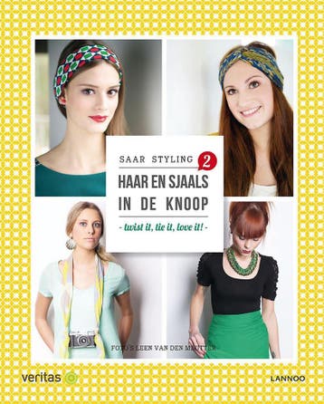Haar en sjaals in de knoop 2 9789401417310 Saar Styling, Verzenden, Gelezen, Saar Styling
