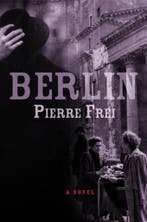 Berlin 9780802143297 Pierre Frei, Verzenden, Gelezen, Pierre Frei