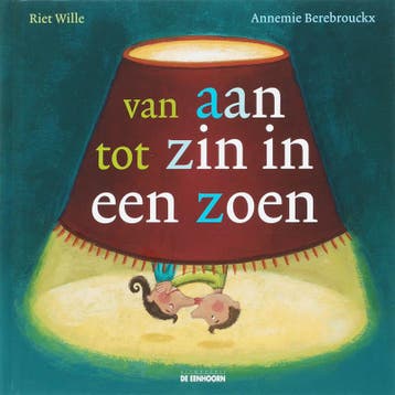 Van aan tot zin in een zoen 9789058384423 R. Wille, Verzenden, Gelezen, R. Wille