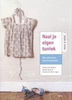 Naai je eigen tuniek - Maak je mode 9789058778956, Verzenden, Zo goed als nieuw, Cecile de Chatillon
