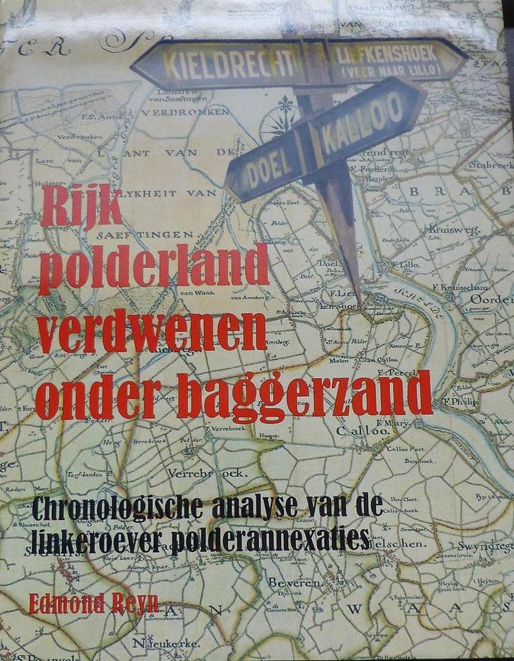 Rijk polderland vernederd verdwenen onder baggerzand / Rijk, Boeken, Geschiedenis | Wereld, Zo goed als nieuw, Verzenden