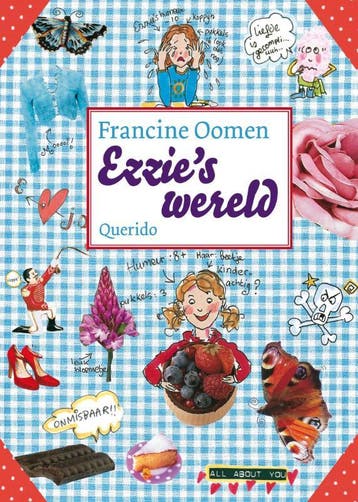 Ezzies wereld 9789045111148 Francine Oomen, Verzenden, Francine Oomen