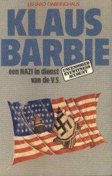 Klaus barbie 9789067740104 Dabringhaus, Verzenden, Dabringhaus
