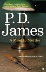 Mind To Murder 9780571248896 P. D. James, Verzenden, Gelezen, P. D. James