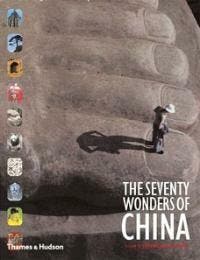 The Seventy Wonders of China 9780500251379, Verzenden, Zo goed als nieuw, Jonathan Fenby (Ed.)