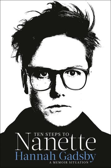 Ten steps to Nanette 9780593159224 Hannah Gadsby, Verzenden, Gelezen, Hannah Gadsby