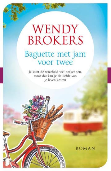 Baguette met jam voor twee 9789022590461 Wendy Brokers, Verzenden, Wendy Brokers