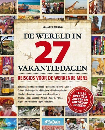 De wereld in 27 vakantiedagen 9789046809303 Johannes Keuning, Verzenden, Gelezen, Johannes Keuning