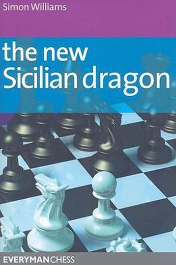 The New Sicilian Dragon 9781857446159 Simon Williams, Verzenden, Gelezen, Simon Williams